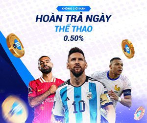 Hoàn trả ngày Thể Thao 0.50%